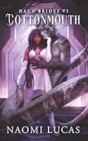 Cottonmouth (Naga Brides) B0DF6JSF15 Book Cover