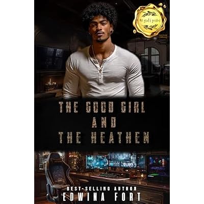 The Good Girl and The Heathen
