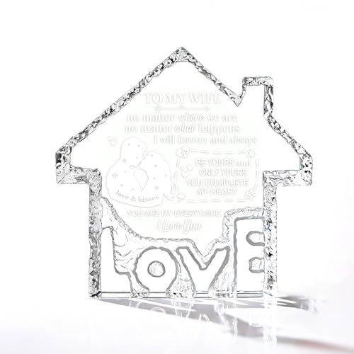 House Crystal Engraved Gifts for Wife, The Ultimate Expression of Love for Your Wife on Anniversary Valentines Birthday Christmas – A Keepsake of Sp