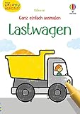Kleine Kreativ-Werkstatt - Ganz einfach ausmalen: Lastwagen: Ausmalvorlagen zum Thema Lastwagen und Baustellenfahrzeuge – ab 3 Jahren (Kleine-Kreativ-Werkstatt-Reihe)