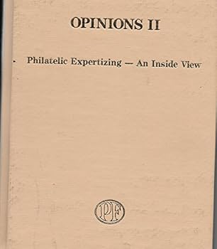 Hardcover Opinions II : Philatelic Expertizing (Opinions Annuals Ser.) Book