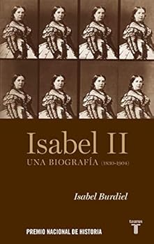 Hardcover Isabel II: Una biografía (1830-1904) [Spanish] Book