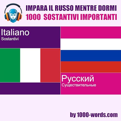 Impara il russo mentre dormi - 1000 sostantivi importanti cover art