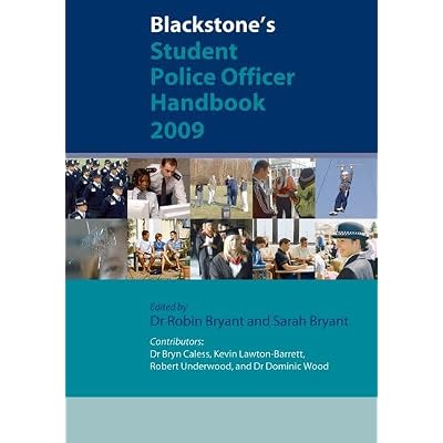 Blackstone's Student Police Officer Handbook 2009