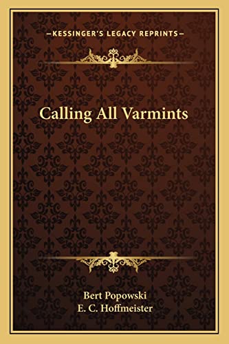 Calling All Varmints