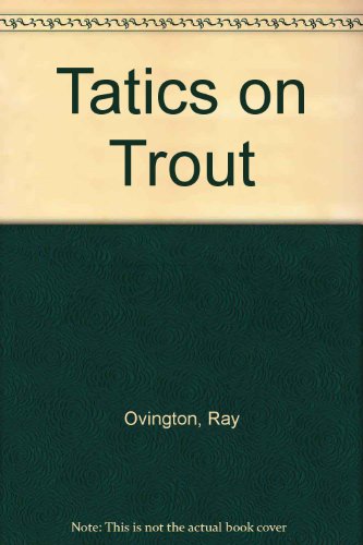 Tatics on Trout B000LZX8LW Book Cover