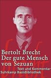 Der gute Mensch von Sezuan (Suhrkamp BasisBibliothek) - Bertolt Brecht