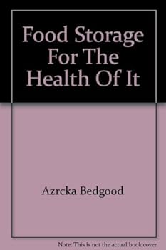 Paperback Food Storage For The Health Of It Book