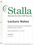 2009 Stalla Review for the CFA: Lecture Notes, Study Guides, Practice Exam Workbook (Level 3)