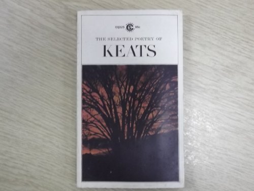 Keats, the Selected Poetry of 0451510666 Book Cover
