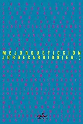 Portada de Mejor Que Ficcion: Cronicas Ejemplares