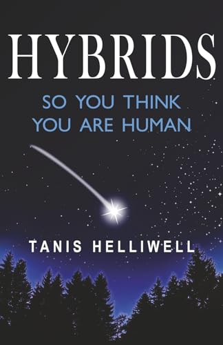 Hybrids: So you think you are human