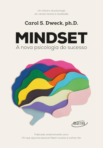 Mindset: A nova psicologia do sucesso (Portuguese Edition)