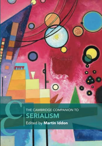 Serialism Cambridge Companion guide universitaire - 2