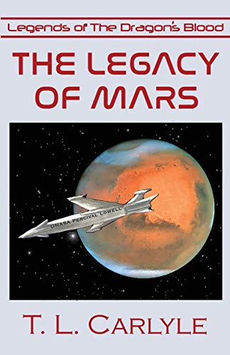 The Legacy of Mars (Legends of the Dragon's Blood)