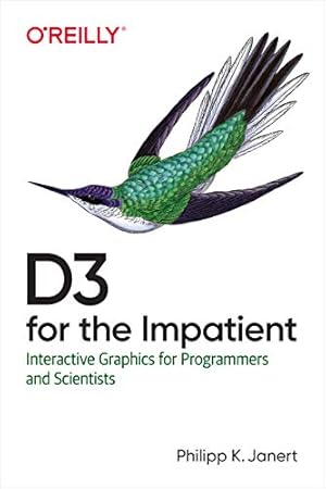 Book cover D3 for the Impatient: Interactive Graphics for Programmers and Scientists