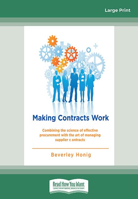Making Contracts Work: science of procurement & managing supplier contracts