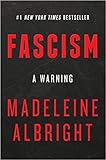 [By Madeleine Albright ] Fascism: A Warning (Hardcover)【2018】by Madeleine Albright (Author) (Hardcover)