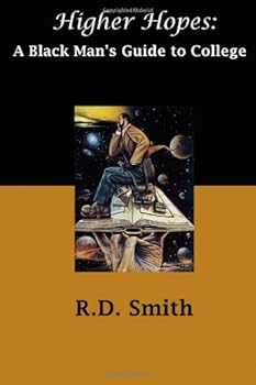 Paperback Higher Hopes: A Black Man's Guide to College Book