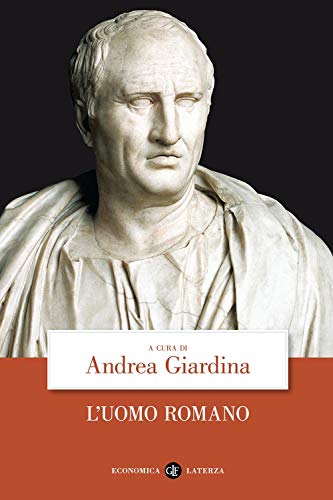 L'Uomo Romano, Andrea Giardina (Italiano), (La Copertina Può Variare)