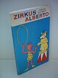 erich schmitt heizung  Erich Schmitt: Zirkus Alberto