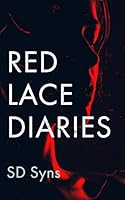 The Red Lace Diaries 1036702561 Book Cover