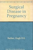 Surgical disease in pregnancy 0721615392 Book Cover