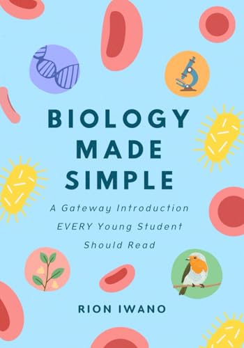 Biology Made Simple: An Introduction For Kids