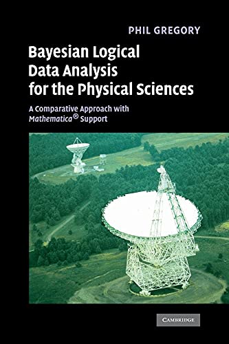 Bayesian Logical Data Analysis For The Physical Sciences: A Comparative Approach With Mathematica® Support