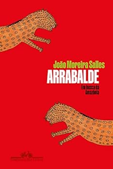 Paperback Arrabalde. Em busca da Amazonia (Em Portugues do Brasil) [Portuguese] Book