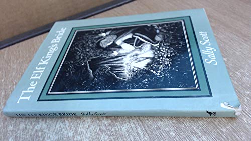 The Elf King's Bride or How Prince Armandel Pre... 0862030285 Book Cover