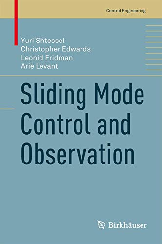 Sliding Mode Control and Observation (Control Engineering) view 2