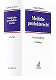 Medizinprodukterecht: Praxishandbuch