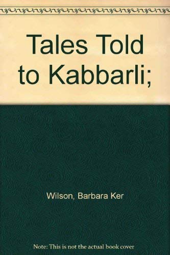 Tales Told to Kabbarli; 0517500736 Book Cover