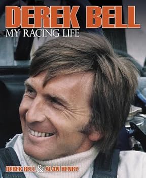 Hardcover Derek Bell: My Racing Life Book