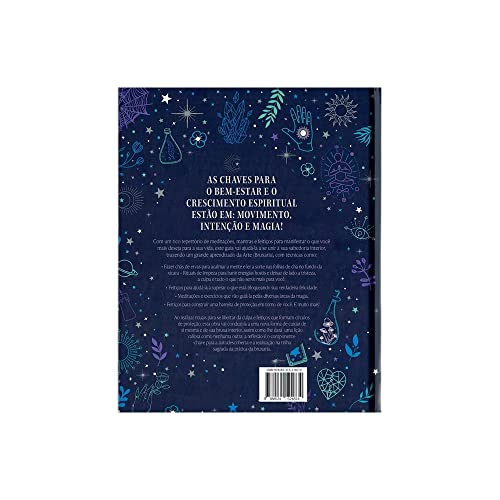 O Guia Completo de Autocuidado Para Bruxas: Mais de 100 Rituais, Feitiços e Práticas Místicas Acessí