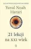 21 lekcji na XXI wiek (Polish Edition)