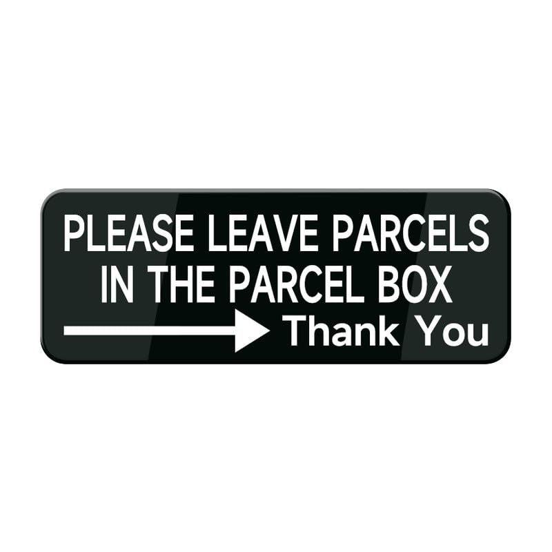 Please Leave Parcels In The Parcel Box With A Right Arrow Door Sign - Highly Visible Plastic Placard Adhesive Back - Great Use For Restaurants, Hotels & Offices 8 * 3