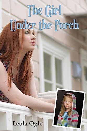 The Girl Under The Porch