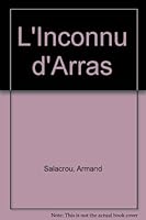 L'Inconnu d'Arras B0014PR0XU Book Cover