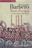  Terre d\'acqua. I vercellesi all\'epoca delle crociate