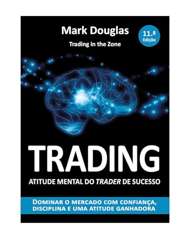 Trading in the Zone em Portugues Mark Douglas