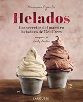Helados: Los secretos del maestro heladero de Delacrem 8410124009 Book Cover