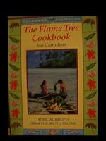 The Flame Tree Cookbook 1869560809 Book Cover