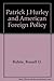 Patrick J. Hurley and American Foreign Policy