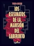 Los Asesinatos de la Mansión del Laberinto (GRANDES DETECTIVES)