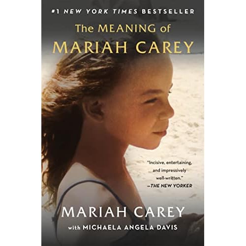The Meaning of Mariah Carey (English Edition)