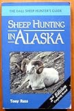 Sheep Hunting in Alaska (2nd Edition)