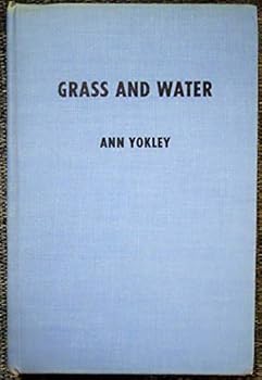 Hardcover GRASS AND WATER. Book