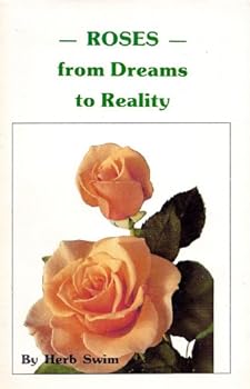 Hardcover Roses--from dreams to reality Book